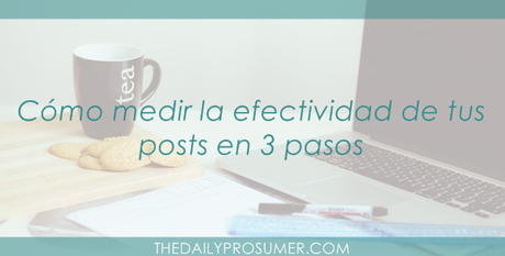 como-medir-la-efecitvidad-de-tus-posts