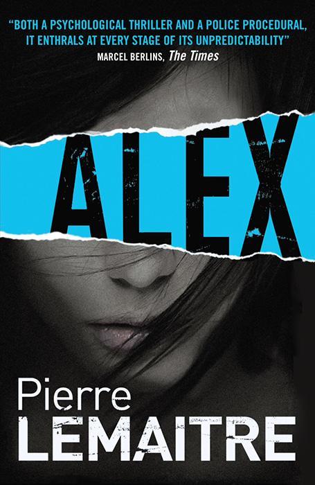 Alex, de Pierre Lemaitre (Camille Verhoeven 2)