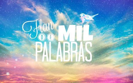 ¡Quiero conocer tu blog! | Los mundos de tinta | Flan de mil palabras.