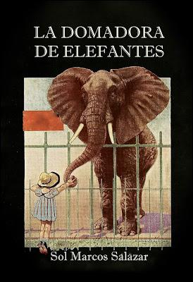 Primeros capítulos de La domadora de elefantes (I)