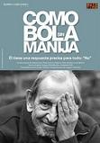 Como bola sin Manija