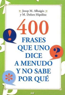 400-frases-que-uno-dice-menudo-no-sabe-que-L-JR1g1P.jpeg