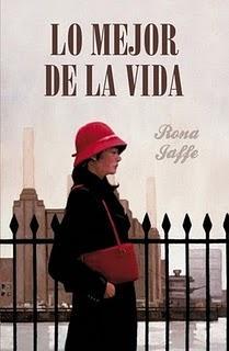 Lo mejor de la vida (Rona Jaffe)