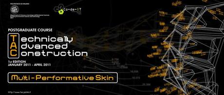 TAC TAC – Technically Advanced Construction – Postgraduate Course – Milan 2011