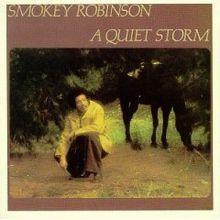 Soul basics: A quiet storm (Smokey Robinson, 1975)