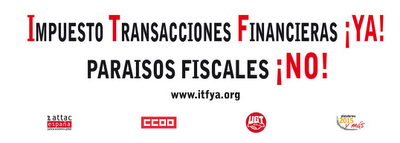 ITF ¡ya! ... Paraísos Fiscales ¡No!