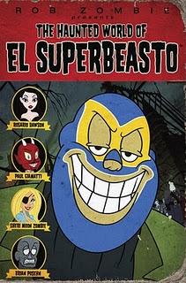 The Haunted World of El Superbeasto (Rob Zombie, 2009)