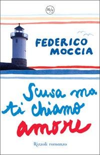 Federico Moccia - Perdona si te llamo amor