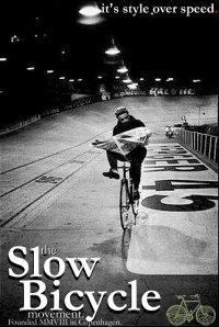 VA DE MOVIMIENTOS: SLOW BICYCLE, SLOW FOOD, SLOW CINEMA...