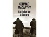 Ciudades llanura Cormac McCarthy