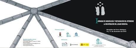 I Jornadas de Arqueología y Restauración. La recuperación del legado medieval