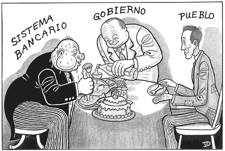 Bancos traidores, gobiernos serviles, el pueblo jodido