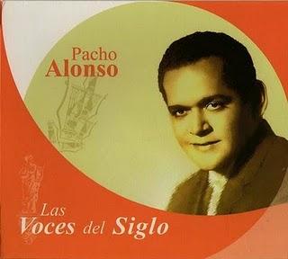 Pacho Alonso-Las Voces Del Siglo