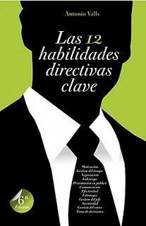 LAS 12 HABILIDADES DIRECTIVAS CLAVE