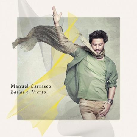 manuel carrasco bailar el viento