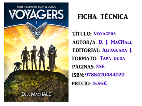 Reseña: Voyagers (Voyagers 1), de D. J. MacHale Reseña: Voyagers (Voyagers 1), de D. J. MacHale