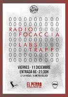 Concierto de Radio Focaccia y Lab's Trapp Let's show