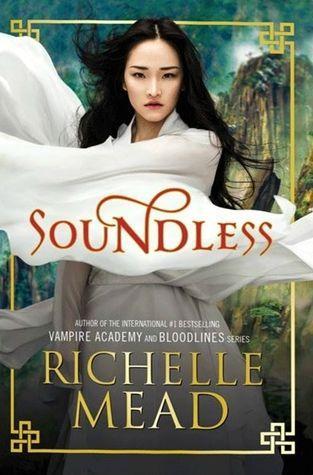 Soundless - Richelle Mead https://www.goodreads.com/book/show/24751478-soundless
