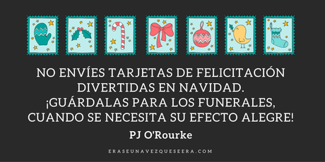 Divertida cita de Navidad de P.J. O'Rourke