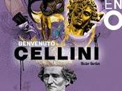 Masonería ópera: Benvenuto Cellini, Hector Berlioz