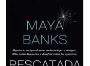 Rescatada Maya Banks