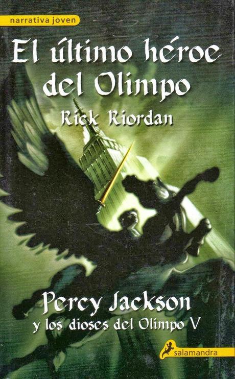 Wrap Up: Reto Prequel & Sequel 2015 La Guardia de Los Libros : El Último Héroe Del Olimpo, Saga Percy Jackson Y L...: