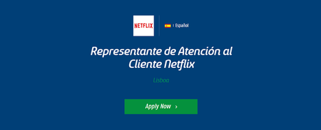 OFERTA DE TRABAJO: ATENCIÓN AL CLIENTE NETFLIX