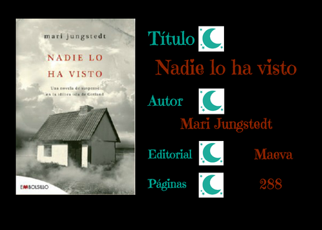 Nadie lo ha visto - Mari Jungstedt