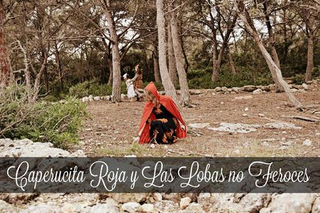 Un cuento diferente en el que nadie es bueno o malo, en esta caperucita roja y las lobas no feroces todo es distinto