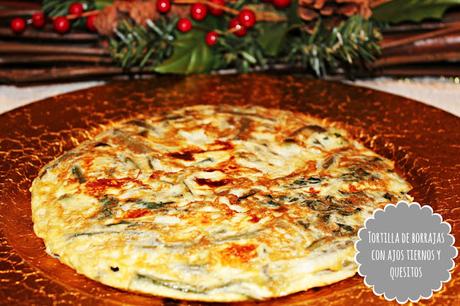 TORTILLA DE BORRAJAS CON AJETES Y QUESITOS