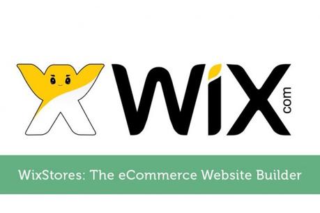 WixStores: La más sencilla plataforma para su negocio en línea