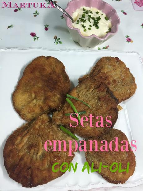 Setas Empanadas Con Ali-Oli