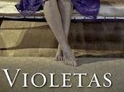 Violetas para Olivia Julia Montejo