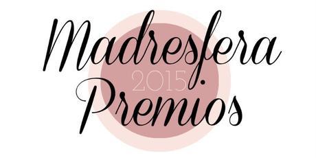 Premios Madresfera 2015 Premios Madresfera 2015