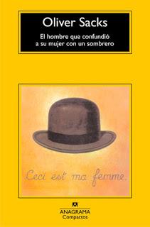 El hombre que confundió a su mujer con un sombrero. Oliver Sacks