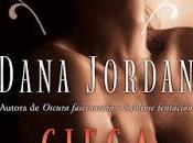 Reseña Ciega Obsesión, Dana Jordan