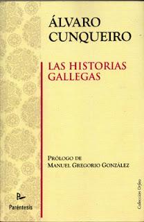 Álvaro Cunqueiro - Las historias gallegas (reseña)