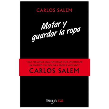 Matar y guardar la ropa