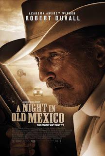 NOCHE EN EL VIEJO MÉXICO, UNA (A Night in Old Mexico) (USA, España; 2013) Thriller