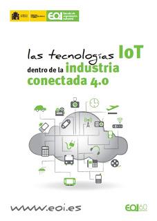 Las tecnologías IoT dentro de la industria conectada 4.0