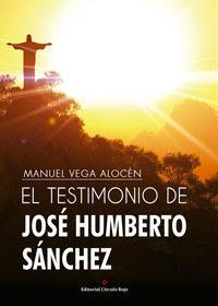 http://editorialcirculorojo.com/el-testimonio-de-jose-humberto-sanchez/