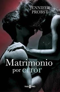 Matrimonio por error - Casarse con un millonario #3 - Jennifer Probst