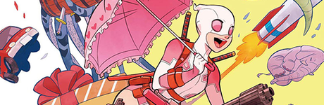 La serie regular de ‘Gwenpool’ estrena en abril de 2016