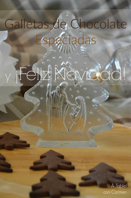 Galletas de Chocolate Especiadas y Feliz Navidad