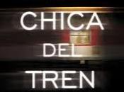 Reseña Chica Tren