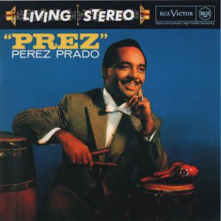 Perez Prado & His Orchestra - ''Prez''