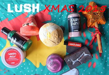 Lush XMAS 2015 Lush XMAS 2015