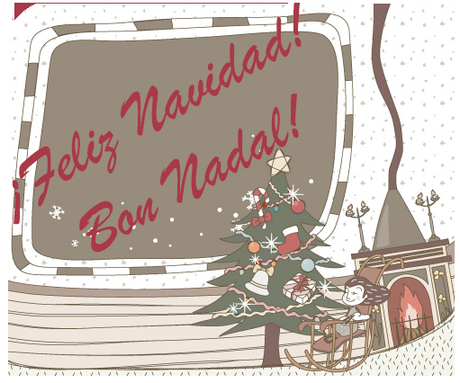 ¡Felices Fiestas! Bones Festes!