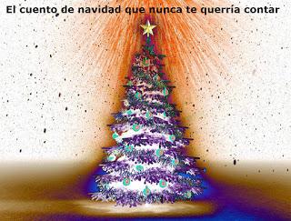 EL CUENTO DE NAVIDAD QUE NUNCA TE QUERRÍA CONTAR