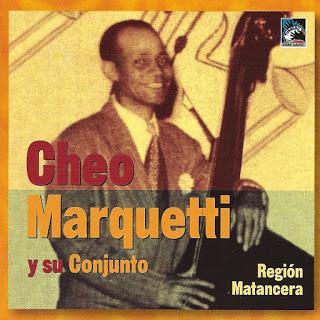 Cheo Marquetti Y Su Conjunto-Región Matancera